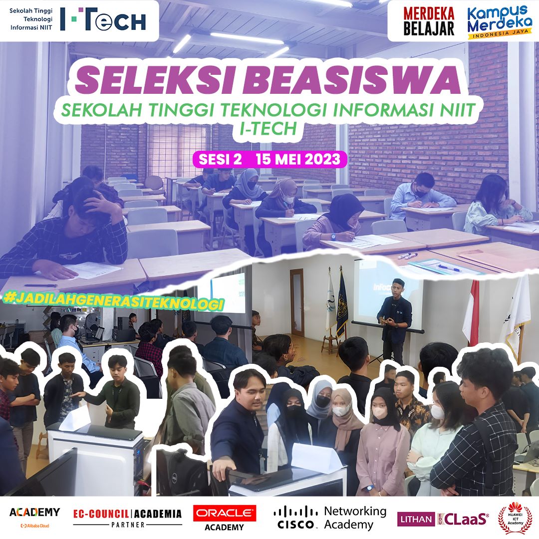 STTI NIIT I-Tech telah melakukan seleksi Beasiswa batch 2 & pameran hasil karya mahasiswa/i
